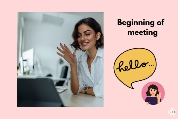 Beginning of online meeting with a boss start with a greeting